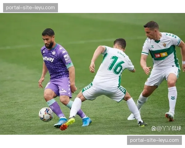 中游球队务实防守反击 埃尔切不败金身凸显战术匹配重要性